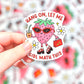 Girl Math Strawb, Vinyl Sticker